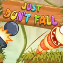 Just Don't Fall