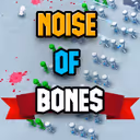 Noise Of Bones