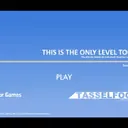 This Is The Only Level Too