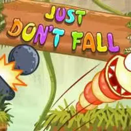 Just Don't Fall
