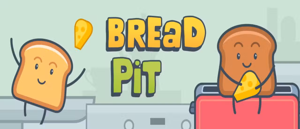 Bread Pit