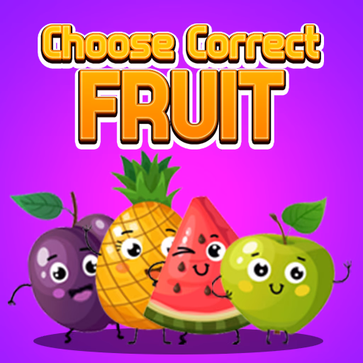 Choose Correct Fruit