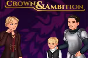 Crown and Ambition