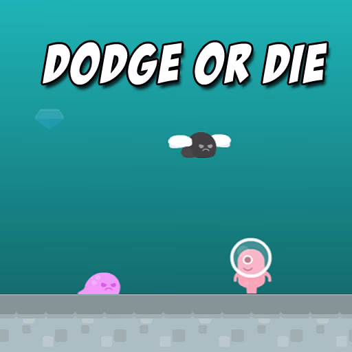 Dodge or Die