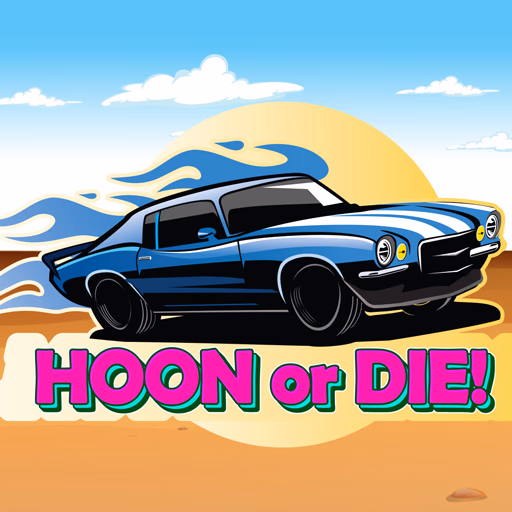 Hoon or Die