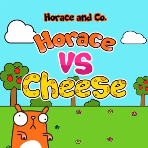 Horace and Cheese