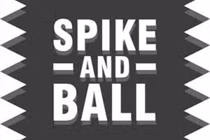 Spike and Ball