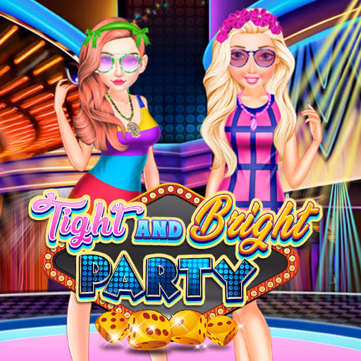 Tight And Bright Party