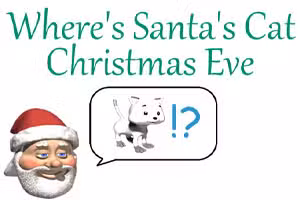 Where's Santa's Cat Christmas Eve